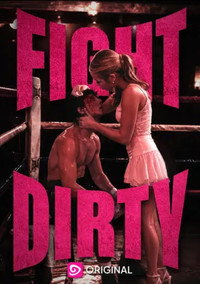 Fight Dirty