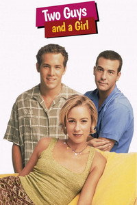 Постер сериала «Два парня и девушка (1998 - 2001)» — (2 из 17)