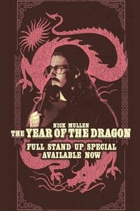 Poster do Filme Nick Mullen: The Year of the Dragon