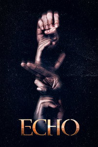 Постер сериала «Эхо (2024)» — (5 из 95)