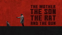 «The Mother the Son The Rat and The Gun (2021)» — обои к фильму #2