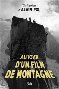 Autour d'un Film de Montagne