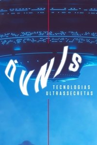 Imagem do Filme Óvnis: Tecnologias Ultrassecretas