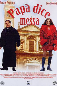 Постер фильма «Papà dice messa (1996)» — (1 из 3)