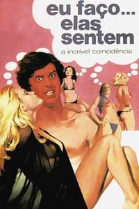 Eu Faço... Elas Sentem (1976)