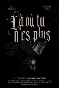 LÀ OÙ TU N’ES PLUS