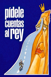 Постер фильма «Pídele cuentas al rey (1999)» — (1 из 2)
