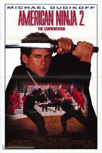 Постер фильма «Американский ниндзя 2: Схватка (1987)» — (9 из 20)