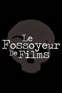 tv show poster Le+Fossoyeur+de+Films 2012