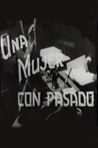 Una mujer con pasado (1949)