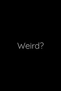 Poster de Weird?