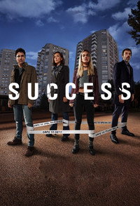 Постер сериала «Успех (2019)» — (4 из 12)