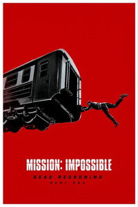 Постер фильма «Миссия невыполнима: Смертельная расплата (2023)» — (79 из 317)