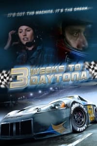 Poster de 3 Weeks to Daytona