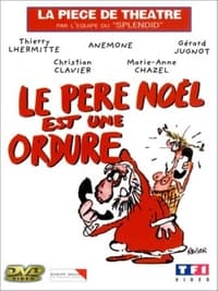 Le père Noël est une ordure (1985)