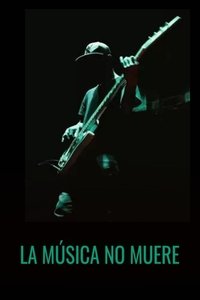 Imagem do Filme La música no muere