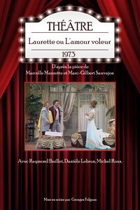 Laurette ou L'amour voleur (1973)