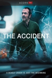 tv show poster The+Accident 2018