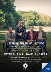 Väter allein zu Haus: Timo (2021)