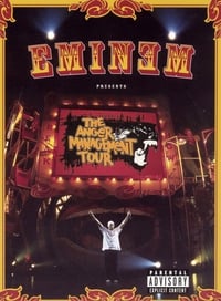 Постер фильма «Eminem Presents: The Anger Management Tour (2005)» — (1 из 2)