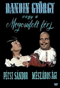 Dandin György, avagy a megcsúfolt férj (1955)