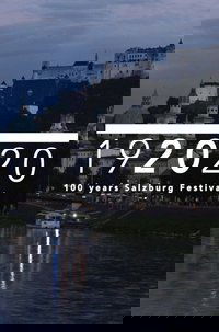Jedermann auf der Weltbühne – 100 Jahre Salzburger Festspiele