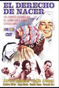 El derecho de nacer (1966)