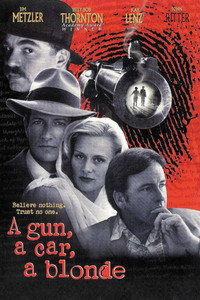 Постер фильма «Пушка, тачка, блондинка (1997)» — (2 из 10)