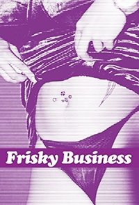 Frisky Business - Season 2