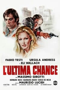 La dernière chance (1973)