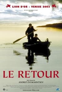 Le Retour (2003)