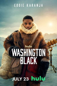 Постер сериала «Вашингтон Блэк (2025)» — (9 из 18)