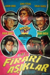Постер фильма «Firari asiklar (1970)» — (2 из 3)