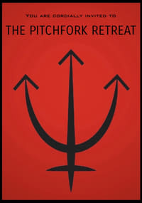 Poster de The Pitchfork Retreat