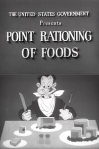 Point Rationing of Foods (1943)