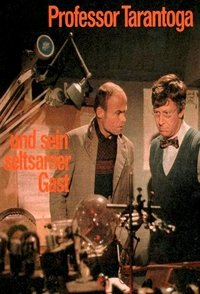 Professor Tarantoga und sein seltsamer Gast (1979)