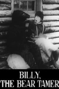 Billy the Bear Tamer (1915)