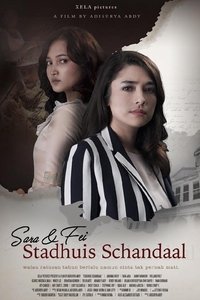 Sara & Fei: Stadhuis Schandaal (2018)