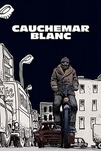 Cauchemar Blanc (1992)