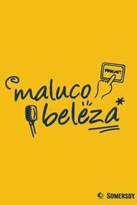Maluco Beleza (2015)