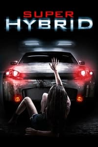 Super Hybrid (2011)