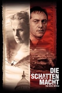 Movieposter Die Schattenmacht - The State Within