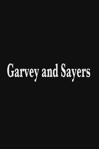 Постер фильма «Garvey and Sayers (2017)» — (1 из 1)