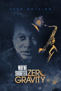 copertina serie tv Wayne+Shorter%3A+Zero+Gravity 2023