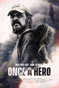 Постер фильма «Once a Hero (2022)» — (2 из 3)
