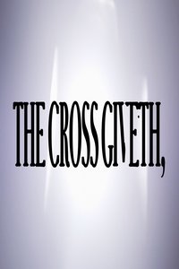 Imagem do Filme The Cross Giveth,