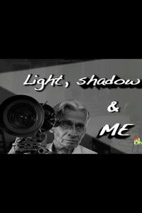 Imagem do Filme Light, Shadow, and Me