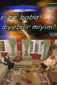 Poster de Size Baba Diyebilir miyim?