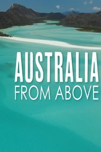 Australia From Above - Season 1