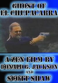 Ghost of El Chupacabra (2019)